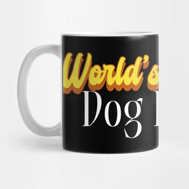 World's Okayest Dog Parent! by Personality Tees